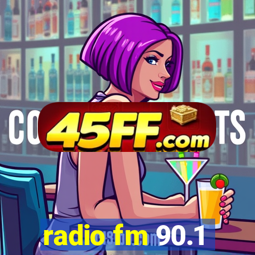 radio fm 90.1